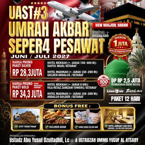 🛫 UAST#3 – UMRAH AKBAR  SEPER4 PESAWAT  AKA TRAVEL 2027