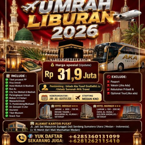 UMRAH LIBURAN BULAN JUNI,JULI, AGUSTUS 2026