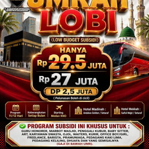 🛫 UMROH LOBI 27JT (LOW BUDGET BERSUBSIDI)