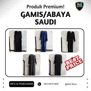 Gamis / Abaya Saudi Premium – AKA Store